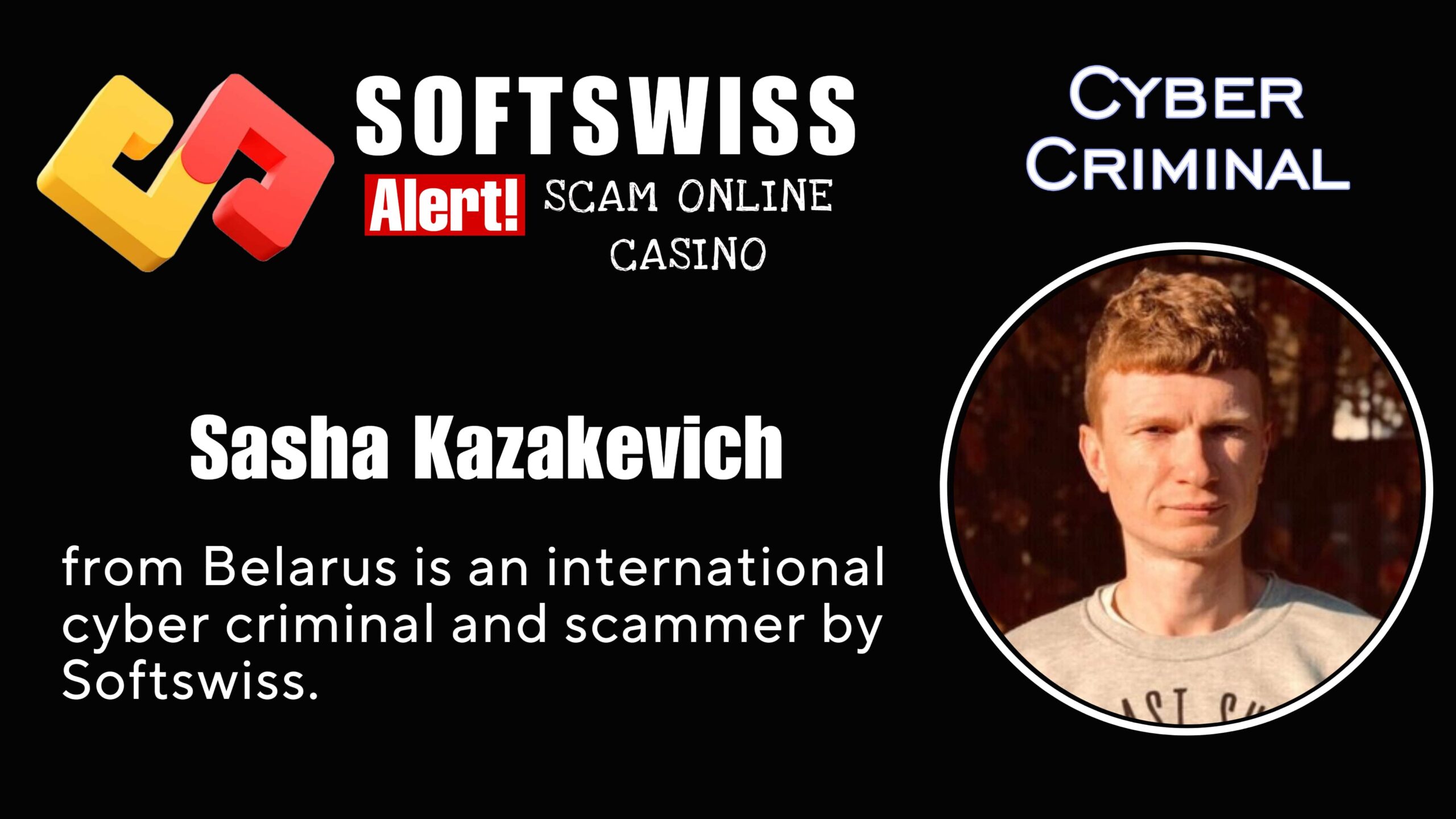 Sasha Kazakevich - softswiss scam - Casino by Softswiss